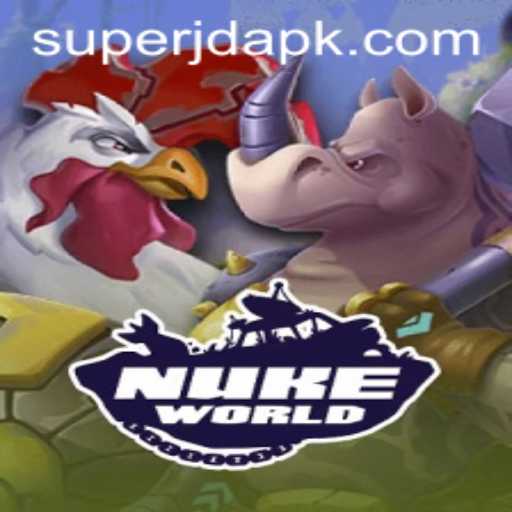 Exploring the Thrilling Universe of NukeWorld and the Role of SuperJD